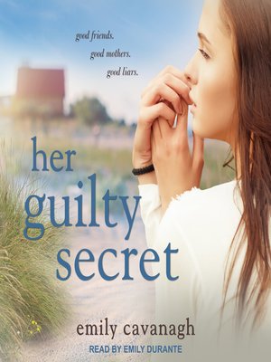 cover image of Her Guilty Secret